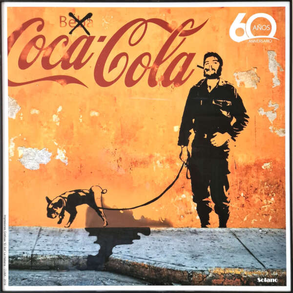 Solano (1971) - Homenaje a Banksy - Ché Guevara Vs Coca-Cola